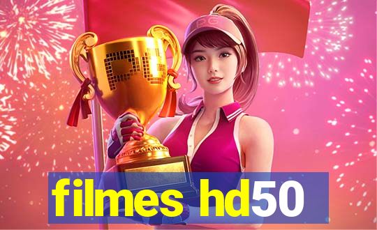 filmes hd50